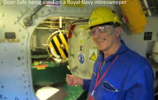 Door-Safe being used on a RN minesweeper